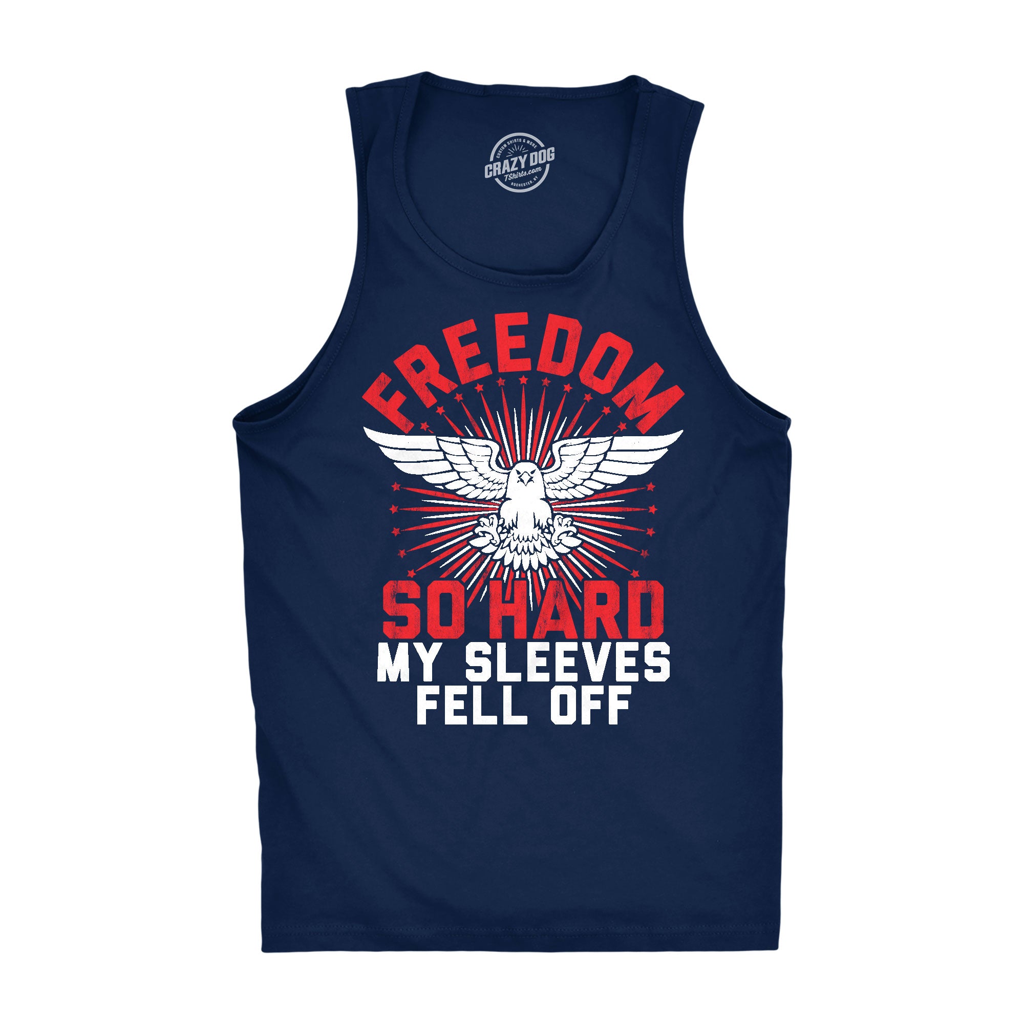 Setupmarks Freedom So Hard My Sleeves Fell Off Men's Tank Top