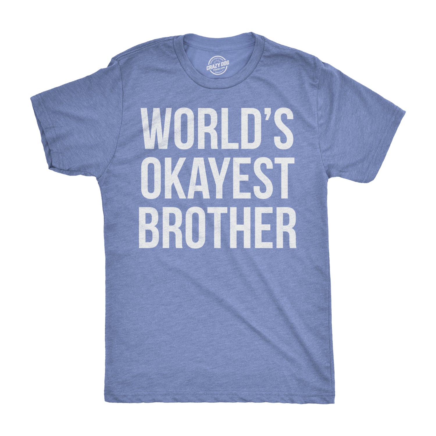 Setupmarks World's Okayest Brother Men's T Shirt - Image 11