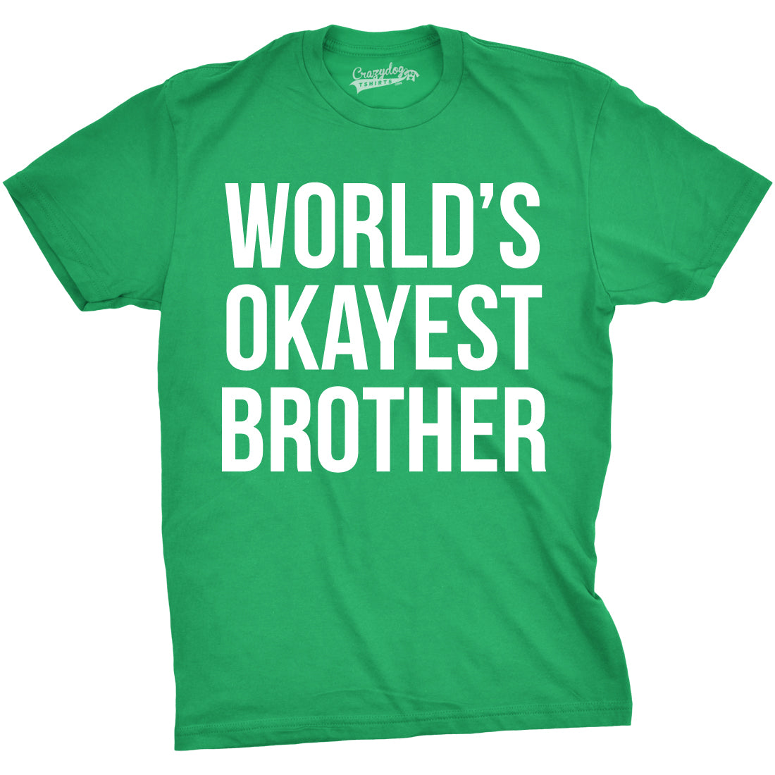 Setupmarks World's Okayest Brother Men's T Shirt - Image 14