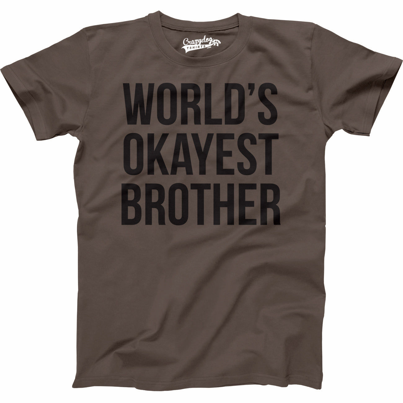 Setupmarks World's Okayest Brother Men's T Shirt - Image 10